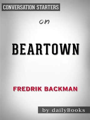 cover image of Beartown--A Novel by Fredrik Backman | Conversation Starters